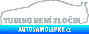 Samolepka Tuning není zločin 001 Ultra Metalic stříbrná metalíza
