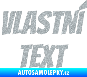 Samolepka Vlastní text - Bangers Ultra Metalic stříbrná metalíza