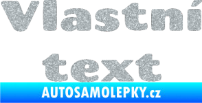 Samolepka Vlastní text - Chango Ultra Metalic stříbrná metalíza