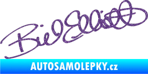 Samolepka Podpis Bill Elliott  Ultra Metalic fialová