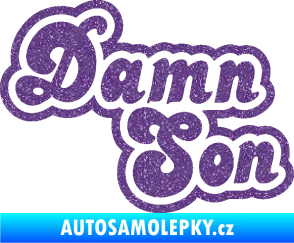 Samolepka Damn Son Ultra Metalic fialová