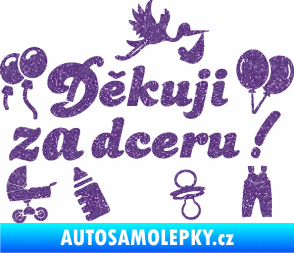 Samolepka Děkuji za dceru nápis dítě v autě Ultra Metalic fialová