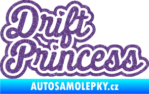 Samolepka Drift princess nápis Ultra Metalic fialová