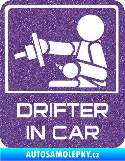 Samolepka Drifter in car 003 Ultra Metalic fialová