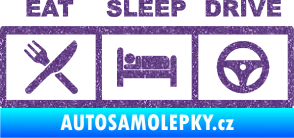 Samolepka Eat, sleep, drive 001 s nápisem Ultra Metalic fialová