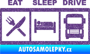 Samolepka Eat, sleep, drive 003 s nápisem Ultra Metalic fialová