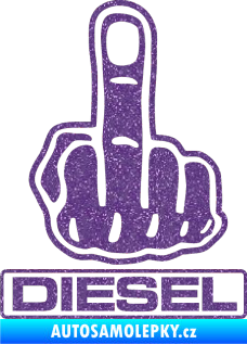 Samolepka Fuck off diesel Ultra Metalic fialová