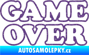 Samolepka Game over nad sebou 001 Ultra Metalic fialová