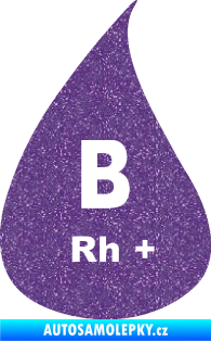 Samolepka Krevní skupina B Rh+ kapka Ultra Metalic fialová