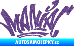 Samolepka Maniac - graffiti Ultra Metalic fialová
