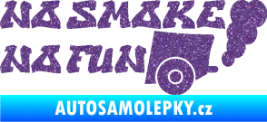 Samolepka No smoke no fun 002 nápis s výfukem Ultra Metalic fialová