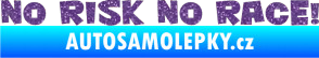 Samolepka No risk no race 001 Ultra Metalic fialová