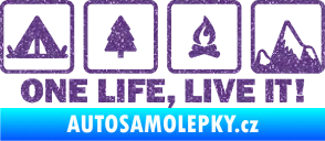 Samolepka One life, live it kempování s nápisem Ultra Metalic fialová