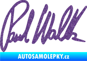 Samolepka Paul Walker 002 podpis Ultra Metalic fialová