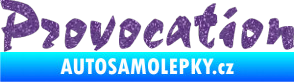 Samolepka Provocation Ultra Metalic fialová