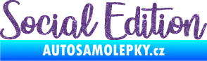 Samolepka Social edition nápis Ultra Metalic fialová