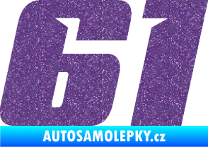 Samolepka Startovní číslo 61 typ 6 Ultra Metalic fialová