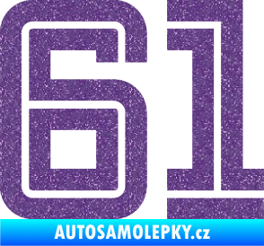 Samolepka Startovní číslo 61 typ 7 Ultra Metalic fialová
