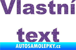 Samolepka Vlastní text - Arial Black Ultra Metalic fialová