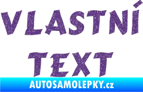 Samolepka Vlastní text - Cancun Ultra Metalic fialová