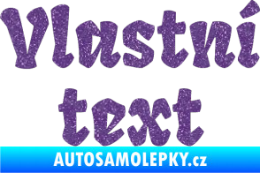 Samolepka Vlastní text - Fruktur Ultra Metalic fialová
