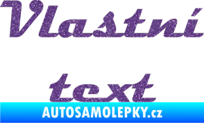 Samolepka Vlastní text - Magneto Ultra Metalic fialová