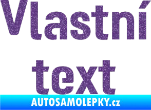 Samolepka Vlastní text - Moto GP Ultra Metalic fialová
