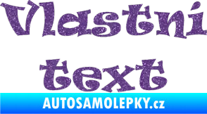 Samolepka Vlastní text - Ravie Ultra Metalic fialová
