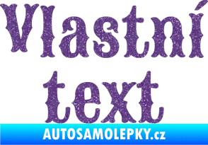 Samolepka Vlastní text - Sancreek Ultra Metalic fialová