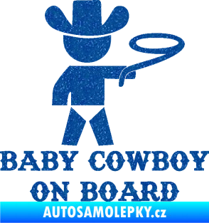 Samolepka Baby cowboy on board pravá Ultra Metalic modrá
