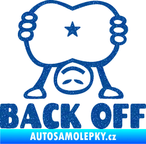 Samolepka Back off panáček Ultra Metalic modrá