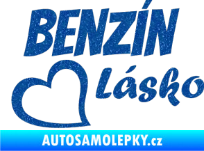 Samolepka Benzín Lásko Ultra Metalic modrá