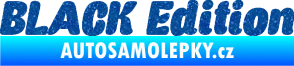 Samolepka Black edition 001 nápis Ultra Metalic modrá