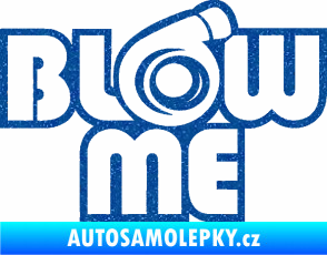 Samolepka Blow me Ultra Metalic modrá