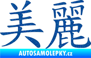 Samolepka Čínský znak Beautiful Ultra Metalic modrá
