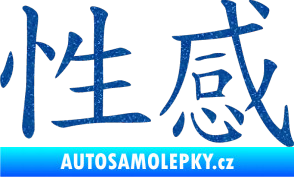 Samolepka Čínský znak Sexy Ultra Metalic modrá