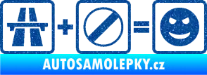 Samolepka Dálnice + konec omezení rychlosti = jízda Ultra Metalic modrá
