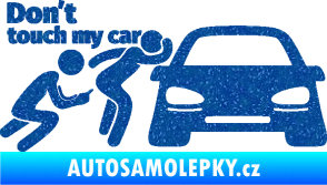 Samolepka Don´t touch my car 009 levá Ultra Metalic modrá