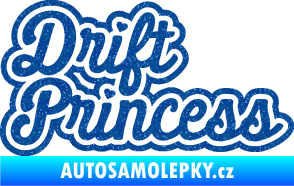 Samolepka Drift princess nápis Ultra Metalic modrá