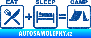 Samolepka Eat sleep camp Ultra Metalic modrá