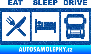 Samolepka Eat, sleep, drive 003 s nápisem Ultra Metalic modrá