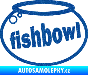 Samolepka Fishbowl akvárium Ultra Metalic modrá