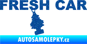 Samolepka Fresh car nápis s voňavým stromečkem Ultra Metalic modrá