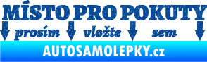 Samolepka Místo pro pokuty nápis na přední sklo Ultra Metalic modrá