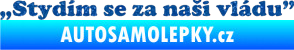Samolepka Stydím se za naši vládu 005 Ultra Metalic modrá