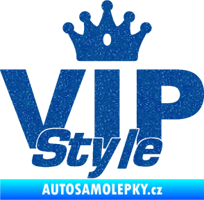 Samolepka VIP styl nápis s korunkou Ultra Metalic modrá