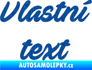 Samolepka Vlastní text - Ave Fedan Ultra Metalic modrá