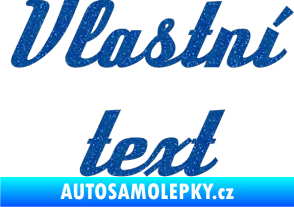 Samolepka Vlastní text - Deftone Ultra Metalic modrá