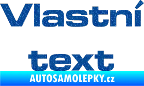 Samolepka Vlastní text - Microgramma Ultra Metalic modrá