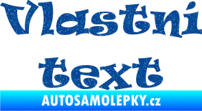 Samolepka Vlastní text - Ravie Ultra Metalic modrá